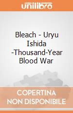 Bleach - Uryu Ishida -Thousand-Year Blood War giochi