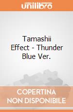 Tamashii Effect - Thunder Blue Ver. giochi