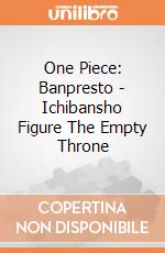 One Piece: Banpresto - Ichibansho Figure The Empty Throne giochi