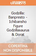 Godzilla: Banpresto - Ichibansho Figure Godzillasaurus & Dorat giochi