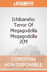 Ichibansho Terror Of Megagodzilla Megagodzilla 2(M giochi
