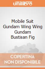 Mobile Suit Gundam Wing Wing Gundam Bustisan Fig giochi