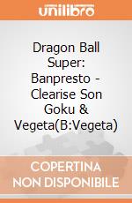Dragon Ball Super: Banpresto - Clearise Son Goku & Vegeta(B:Vegeta)