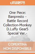 One Piece: Banpresto - Battle Record Collection-Monkey D.Luffy Gear5 Special Ver.- giochi