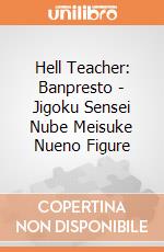 Hell Teacher: Banpresto - Jigoku Sensei Nube Meisuke Nueno Figure giochi