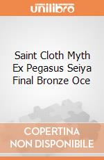 Saint Cloth Myth Ex Pegasus Seiya Final Bronze Oce giochi