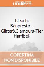 Bleach: Banpresto - Glitter&Glamours-Tier Harribel- giochi