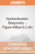 Hunterxhunter: Banpresto - Figure-Killua-G.I.Arc giochi