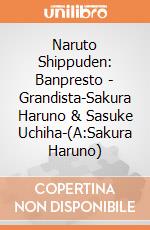 Naruto Shippuden: Banpresto - Grandista-Sakura Haruno & Sasuke Uchiha-(A:Sakura Haruno) giochi