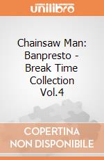 Chainsaw Man: Banpresto - Break Time Collection Vol.4 giochi