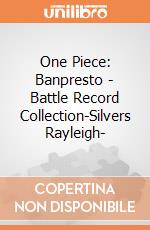One Piece: Banpresto - Battle Record Collection-Silvers Rayleigh- giochi