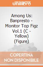 Among Us: Banpresto - Monitor Top Figz Vol.1 (C - Yellow) (Figure) giochi