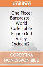 One Piece: Banpresto - World Collectable Figure-God Valley Incident2- giochi