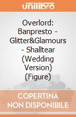 Overlord: Banpresto - Glitter&Glamours - Shalltear (Wedding Version) (Figure) giochi