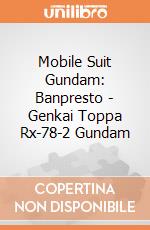 Mobile Suit Gundam: Banpresto - Genkai Toppa Rx-78-2 Gundam giochi