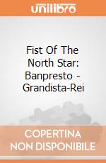 Fist Of The North Star: Banpresto - Grandista-Rei giochi