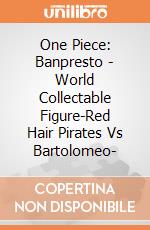 One Piece: Banpresto - World Collectable Figure-Red Hair Pirates Vs Bartolomeo- giochi
