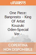 One Piece: Banpresto - King Of Artist Kouzuki Oden-Special Ver.- giochi