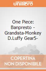 One Piece: Banpresto - Grandista-Monkey D.Luffy Gear5- giochi