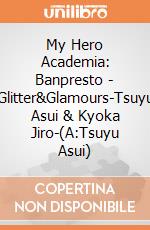 My Hero Academia: Banpresto - Glitter&Glamours-Tsuyu Asui & Kyoka Jiro-(A:Tsuyu Asui) giochi