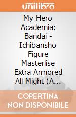 My Hero Academia: Bandai - Ichibansho Figure Masterlise Extra Armored All Might (A Story Of Reaching Out Forever) giochi