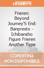 Frieren: Beyond Journey'S End: Banpresto - Ichibansho Figure Frieren Another Type giochi