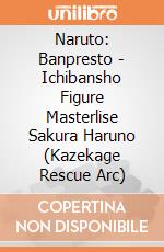 Naruto: Banpresto - Ichibansho Figure Masterlise Sakura Haruno (Kazekage Rescue Arc) giochi