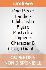 One Piece: Bandai - Ichibansho Figure Masterlise Expiece Character B (Tba) (Giant Bash!! Vol.2) giochi