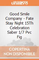 Good Smile Company - Fate Stay Night 15Th Celebration Saber 1/7 Pvc Fig gioco