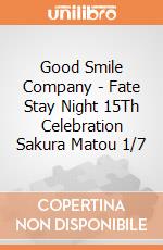 Good Smile Company - Fate Stay Night 15Th Celebration Sakura Matou 1/7 gioco