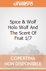 Spice & Wolf Holo Wolf And The Scent Of Fruit 1/7 gioco