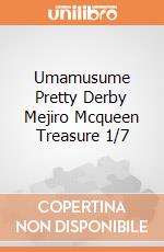 Umamusume Pretty Derby Mejiro Mcqueen Treasure 1/7 gioco
