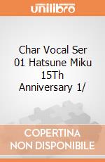 Char Vocal Ser 01 Hatsune Miku 15Th Anniversary 1/ gioco