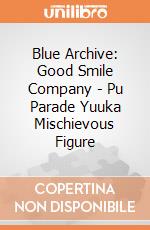 Blue Archive: Good Smile Company - Pu Parade Yuuka Mischievous Figure gioco