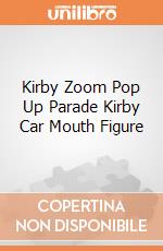 Kirby Zoom Pop Up Parade Kirby Car Mouth Figure gioco