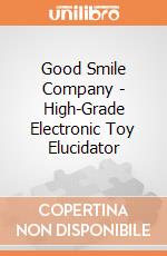 Good Smile Company - High-Grade Electronic Toy Elucidator gioco