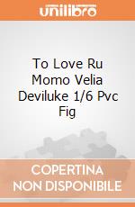 To Love Ru Momo Velia Deviluke 1/6 Pvc Fig gioco