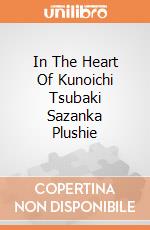 In The Heart Of Kunoichi Tsubaki Sazanka Plushie gioco