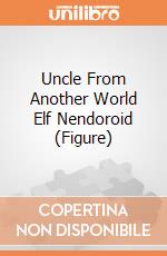 Uncle From Another World Elf Nendoroid (Figure) gioco