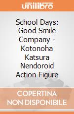 School Days: Good Smile Company - Kotonoha Katsura Nendoroid Action Figure gioco