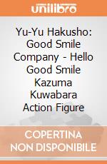Yu-Yu Hakusho: Good Smile Company - Hello Good Smile Kazuma Kuwabara Action Figure gioco
