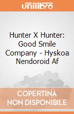 Hunter X Hunter: Good Smile Company - Hyskoa Nendoroid Af gioco