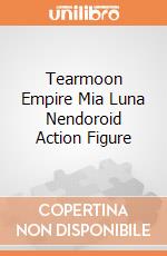 Tearmoon Empire Mia Luna Nendoroid Action Figure gioco
