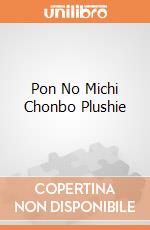 Pon No Michi Chonbo Plushie gioco