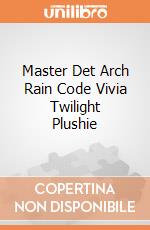Master Det Arch Rain Code Vivia Twilight Plushie gioco