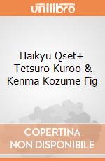 Haikyu Qset+ Tetsuro Kuroo & Kenma Kozume Fig giochi