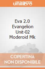 Eva 2.0 Evangelion Unit-02 Moderoid Mk giochi