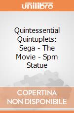 Quintessential Quintuplets: Sega - The Movie - Spm Statue gioco