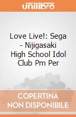 Love Live!: Sega - Nijigasaki High School Idol Club Pm Per gioco