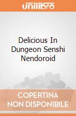 Delicious In Dungeon Senshi Nendoroid giochi